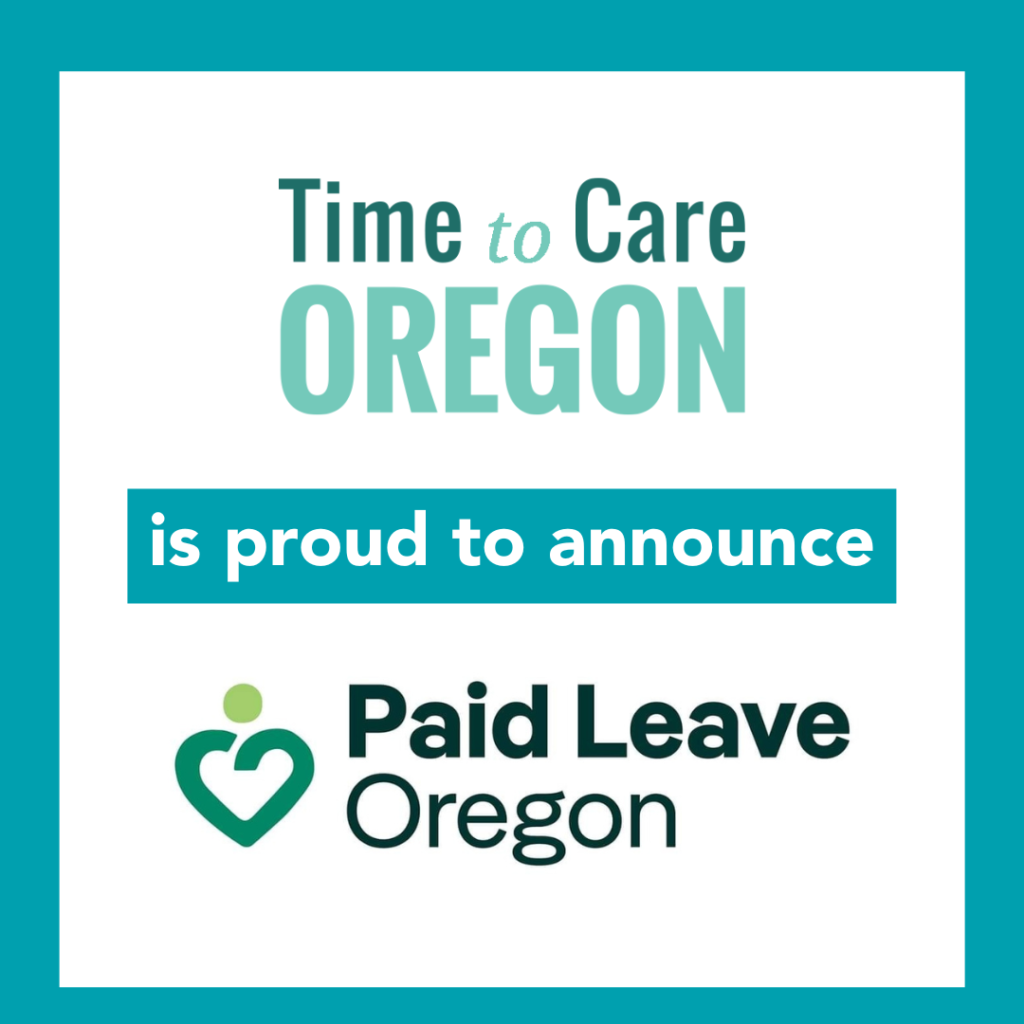 Time to Care Oregon Paid Leave Oregon